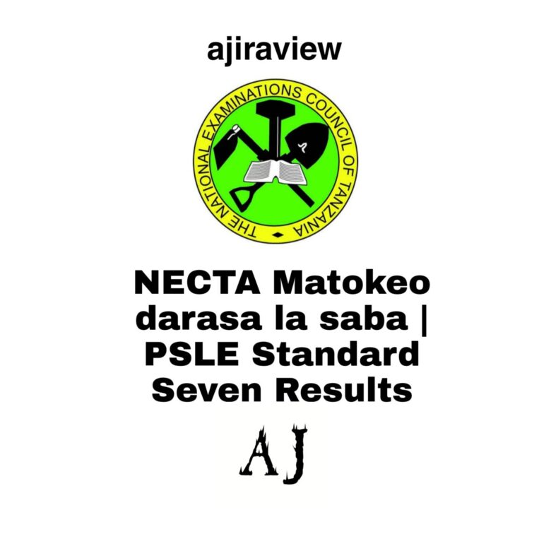 NECTA Matokeo darasa la saba | PSLE Standard seven results
