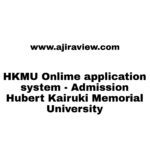 HKMU Onlime application system 2023/2024 Admission Hubert Kairuki Memorial University