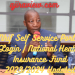 Nhif Self Service Portal Login | National Health Insurance Fund 2023/2024 Updated