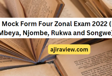Solved Mock Form Four Zonal Exam 2022 (Katavi, Mbeya, Njombe, Rukwa and Songwe)
